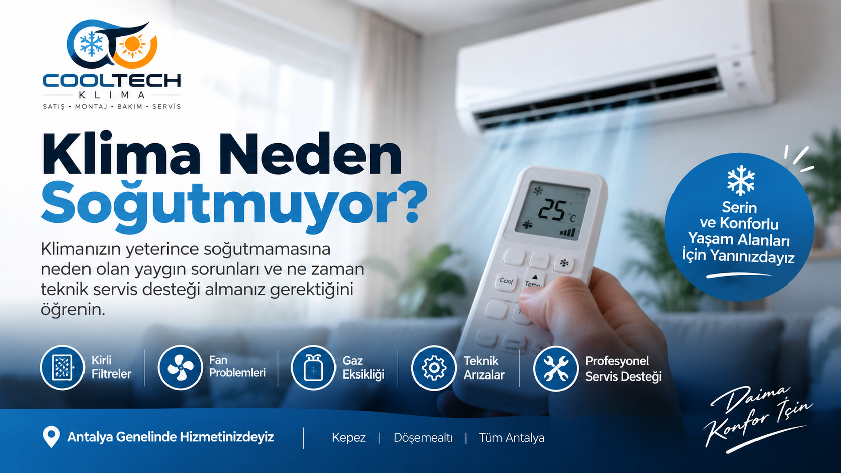 Klima Neden Soğutmuyor? Antalya Klima Servisi